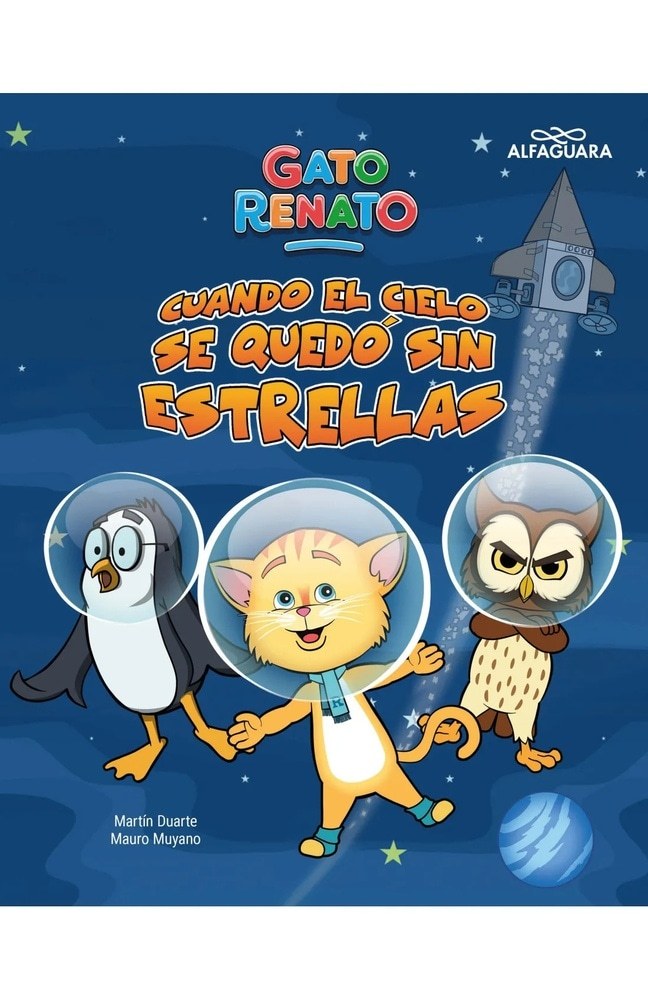 GATO RENATO. CUANDO EL CIELO SE QUEDO SIN ESTRELLAS