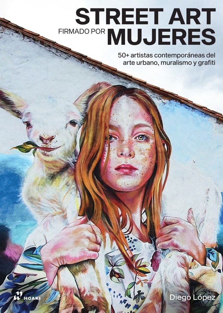 STREET ART FIRMADO POR MUJERES (Nuevo)