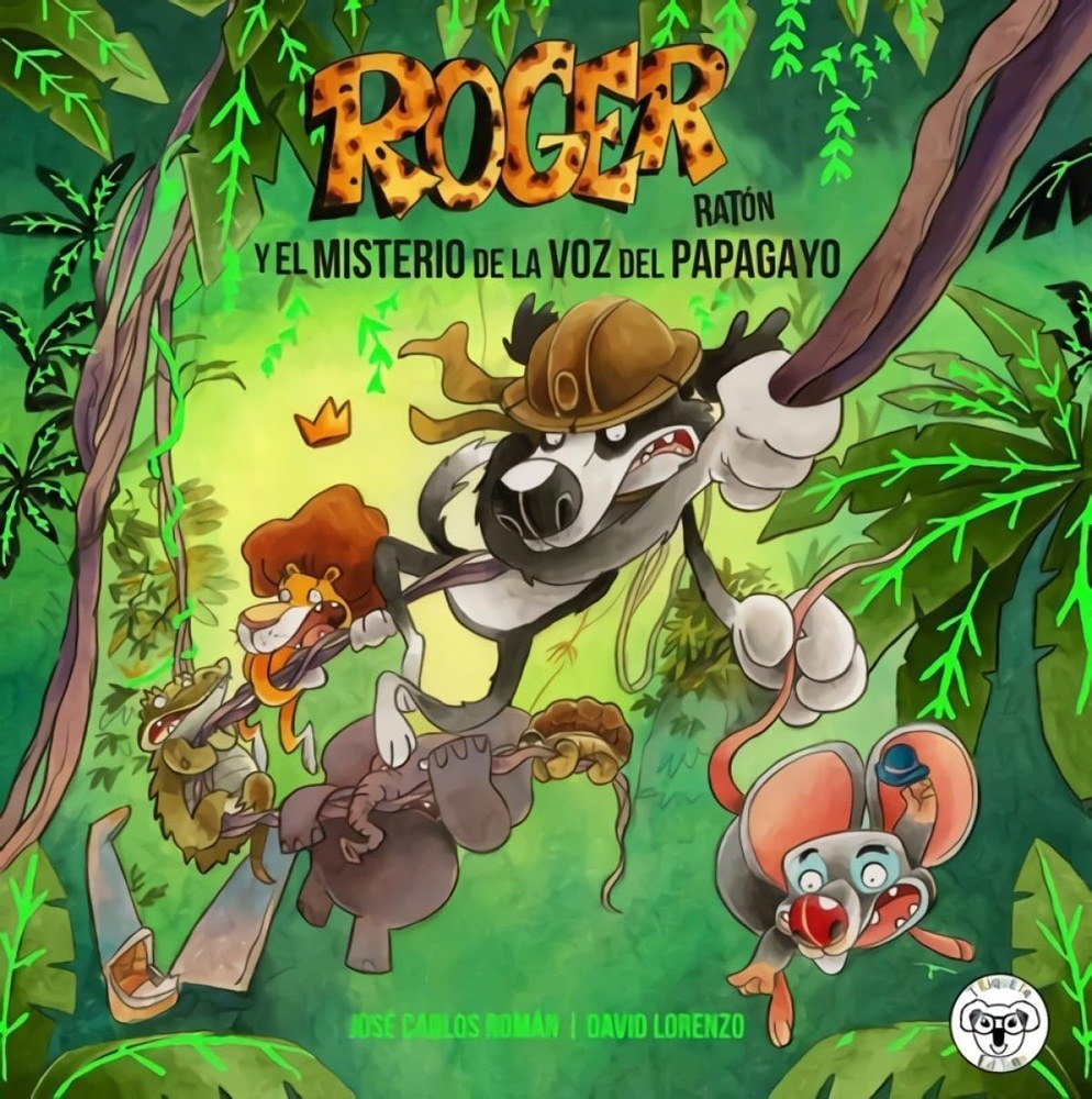 ROGER RATON Y EL MISTERIO DEL PAPAGAYO (Nuevo)