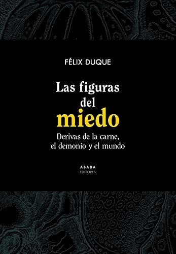 FIGURAS DEL MIEDO, LAS (Nuevo)