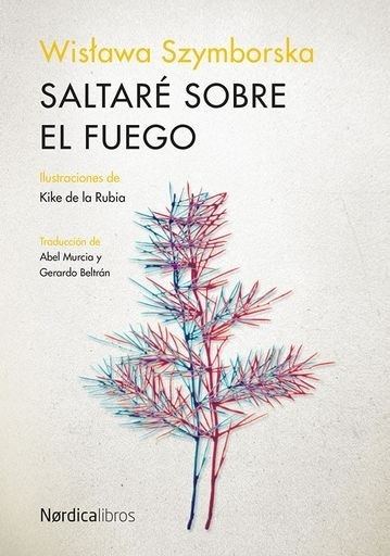 SALTARÉ SOBRE EL FUEGO (Nuevo)