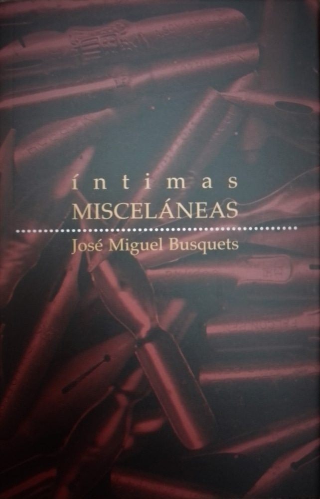 ÍNTIMAS MISCELÁNEAS (Nuevo)