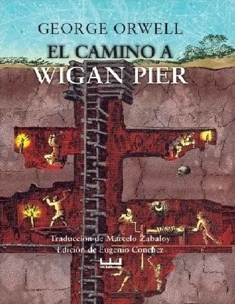 EL CAMINO A WIGAN PIER