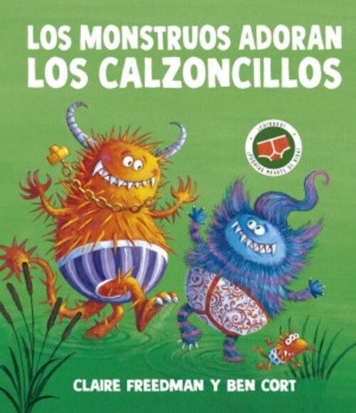 MONSTRUOS ADORAN LOS CALZONCILLOS (Nuevo)