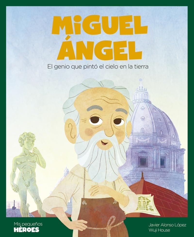 MIGUEL ANGEL. EL GENIO QUE PINTO EL CIELO EN LA TIERRA