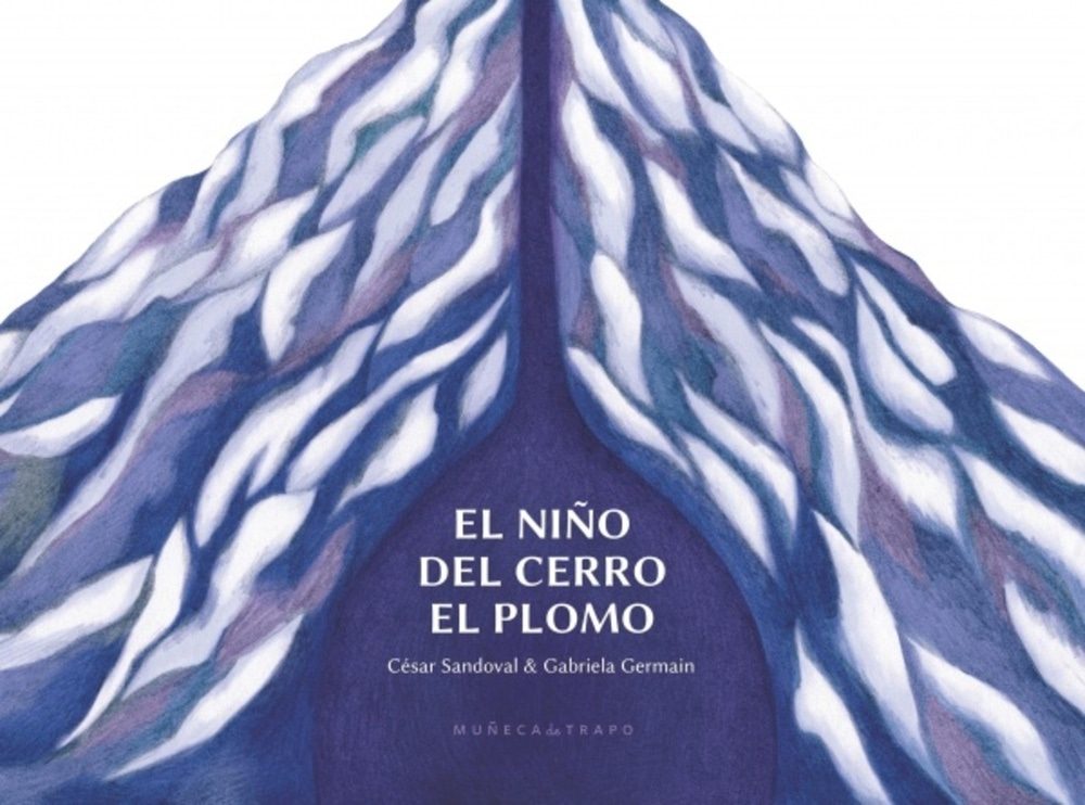 EL NIÑO DEL CERRO EL PLOMO (Nuevo)