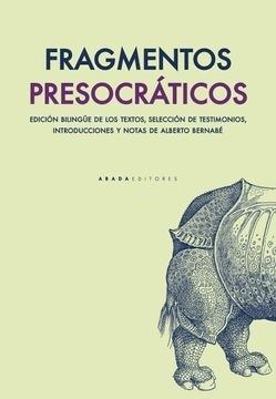 FRAGMENTOS PRESOCRATICOS (Nuevo)