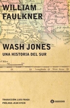 WASH JONES. UNA HISTORIA DEL SUR