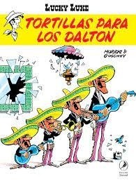 LUCKY LUKE 22. TORTILLAS PARA LOS DALTON