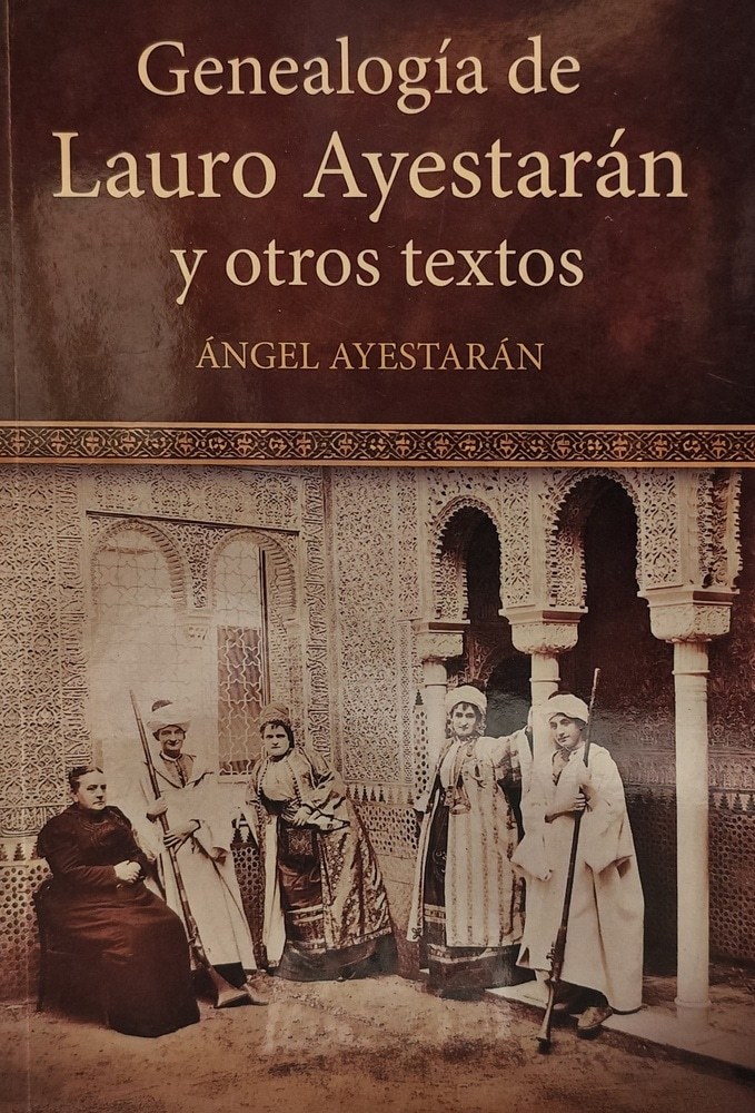GENEALOGIA DE LAURO AYESTARAN Y OTROS TEXTOS