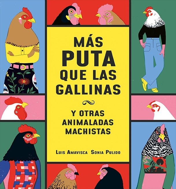 MÁS PUTA QUE LAS GALLINAS (Nuevo)