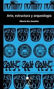 ARTE, ESTRUCTURA Y ARQUEOLOGÍA
