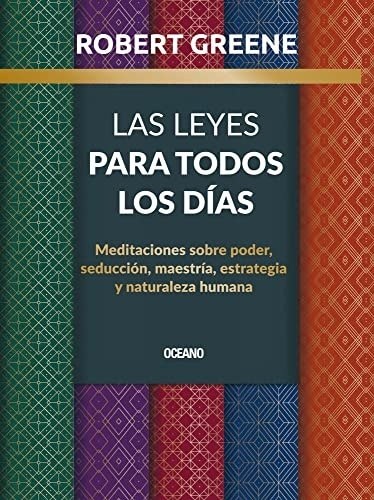 LAS LEYES PARA TODOS LOS DIAS