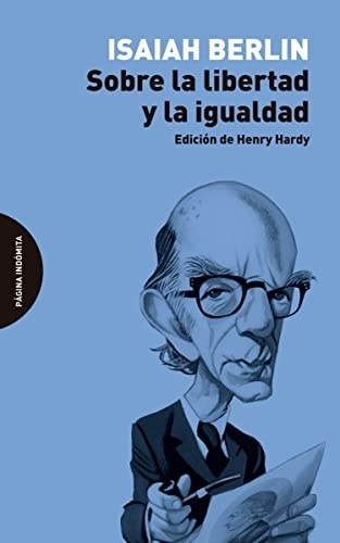SOBRE LA LIBERTAD Y LA IGUALDAD