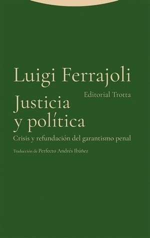 JUSTICIA Y POLITICA