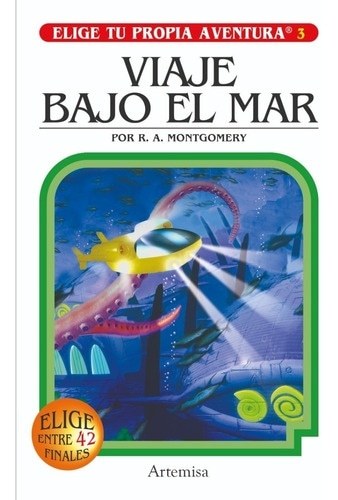 VIAJE BAJO EL MAR. ELIGE TU PROPIA AVENTURA 2 - MONTGOMERY, R.A.