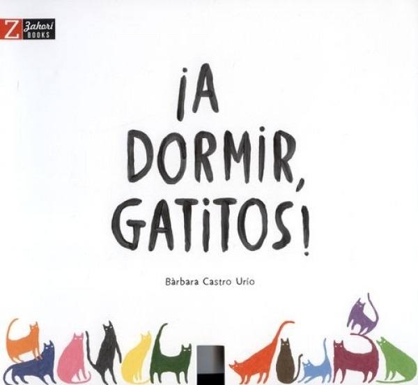 A DORMIR GATITOS (Nuevo)