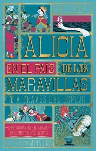 ALICIA EN EL PAIS DE LAS MARAVILLAS Y A TRAVES DEL ESPEJO