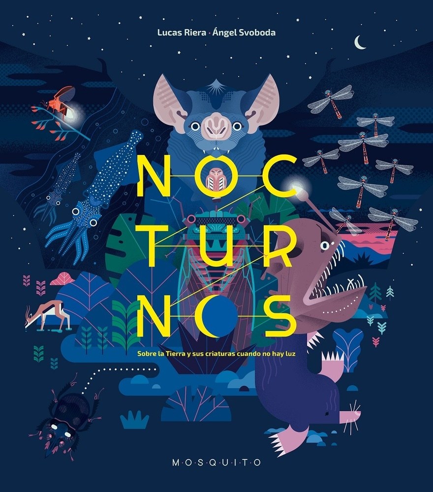 NOCTURNOS - SOBRE LA TIERRA Y SUS CRIATURAS CUANDO NO HAY LUZ