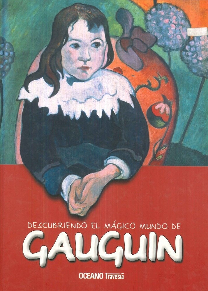 DESCUBRIENDO EL MÁGICO MUNDO DE GAUGUIN