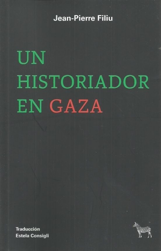 UN HISTORIADOR EN GAZA (Nuevo)