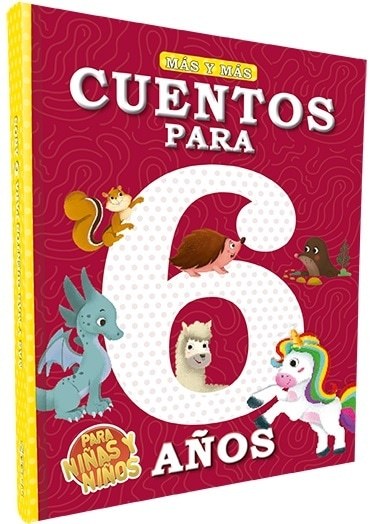 Mas y mas:Cuentos para 6 años