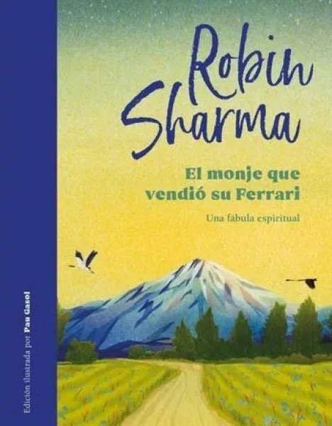 EL MONJE QUE VENDIO SU FERRARI (ED.ILUS)