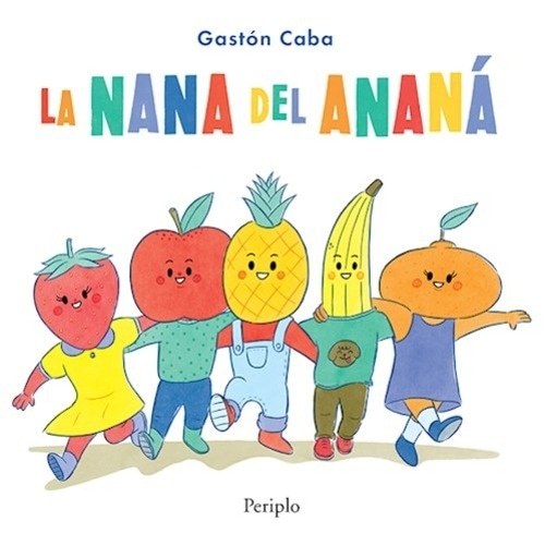 LA NANA DEL ANANA