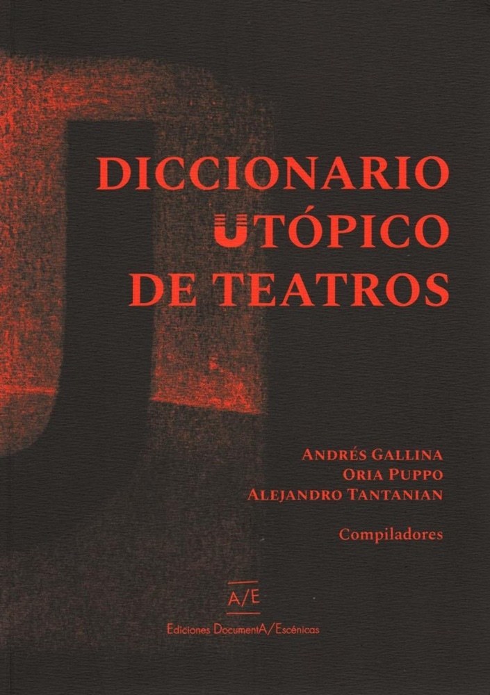DICCIONARIO UTOPICO DE TEATROS