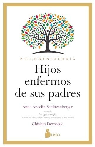 HIJOS ENFERMOS DE SUS PADRES