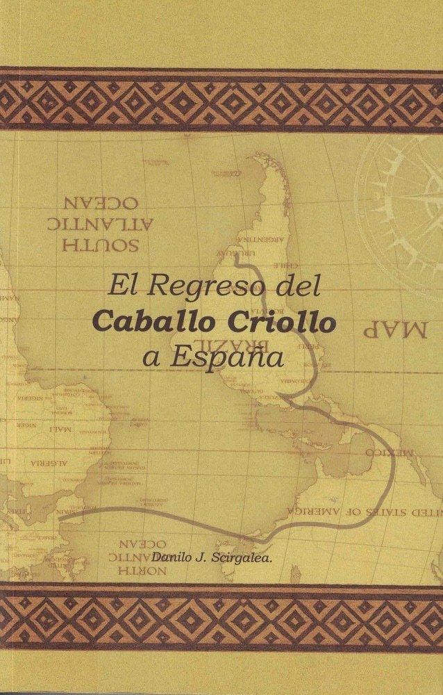 EL REGRESO DEL CABALLO CRIOLLO A ESPAÑA