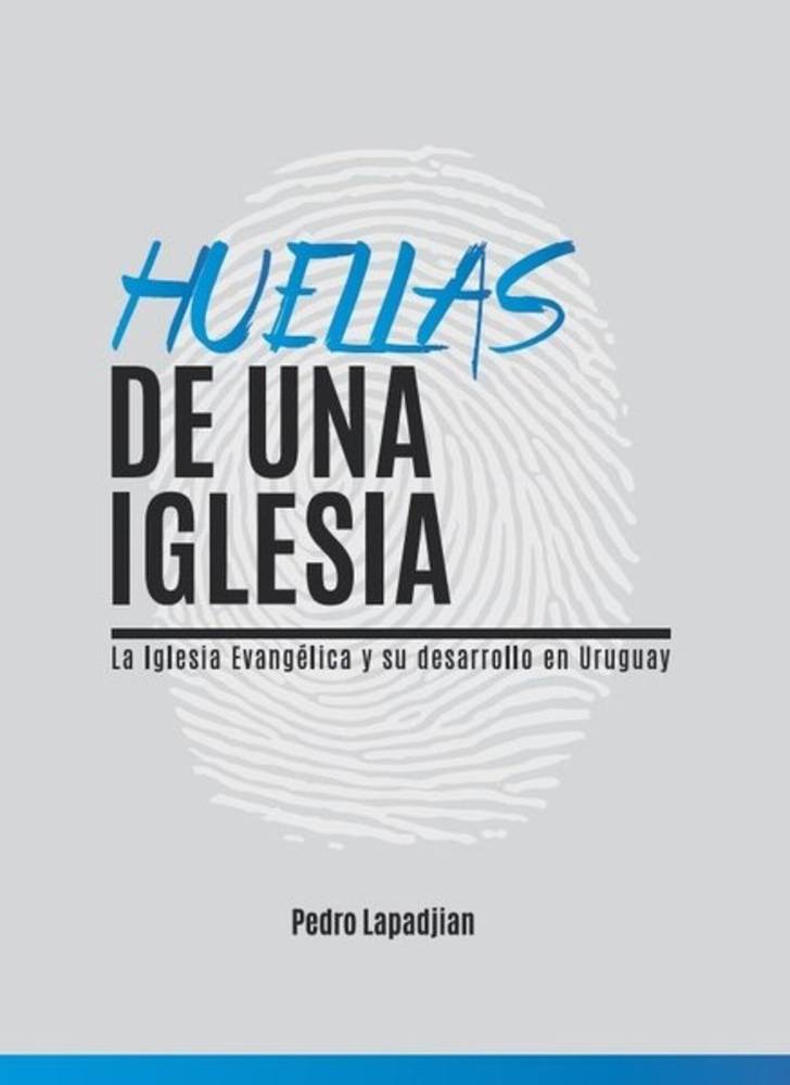 HUELLAS DE UNA IGLESIA