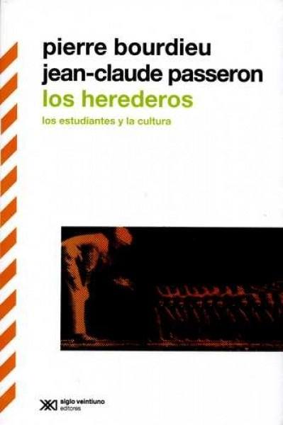 HEREDEROS, LOS - BOURDIEU, PIERRE