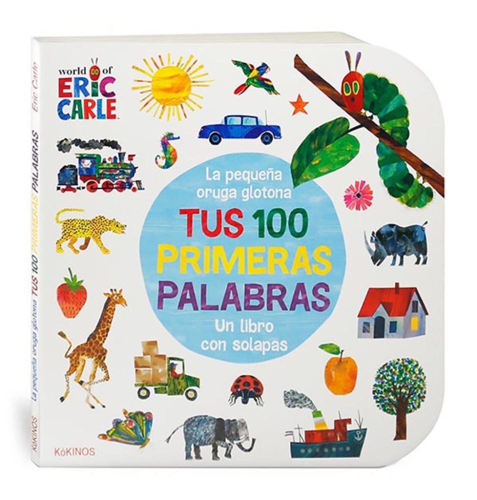 LA PEQUEÑA ORUGA GLOTONA - TUS 100 PRIMERAS PALABRAS