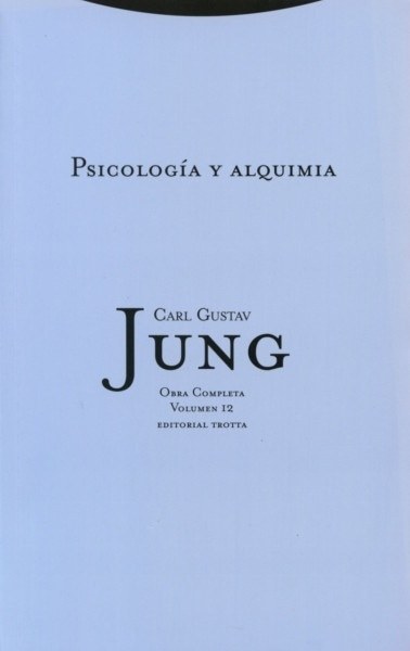 PSICOLOGIA Y ALQUIMIA-OBRA COMPLETA VOL.12-