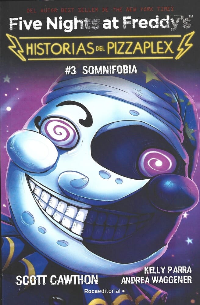 FIVE NIGHTS AT FREDDY S. HISTORIAS DEL PIZZAPLEX 3