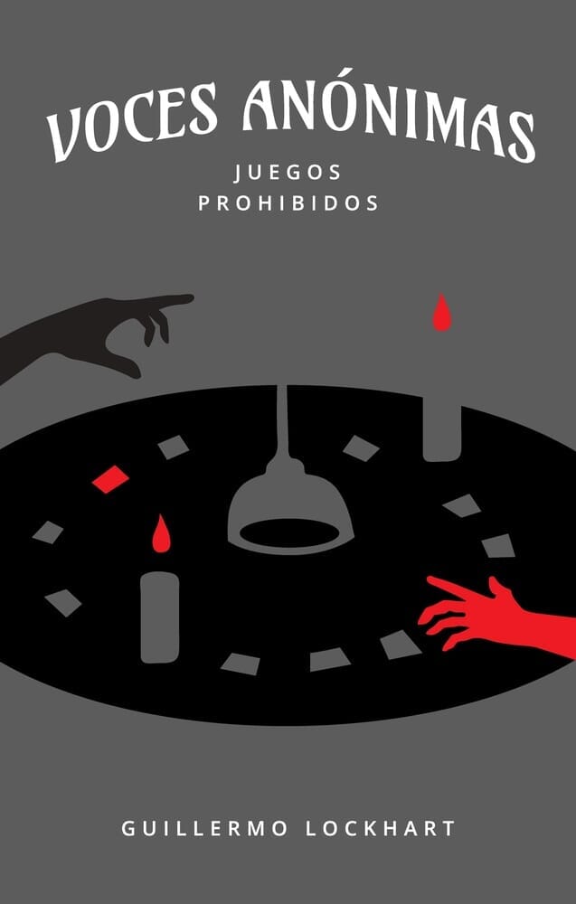 VOCES ANONIMAS TOMO 3. JUEGOS PROHIBIDOS