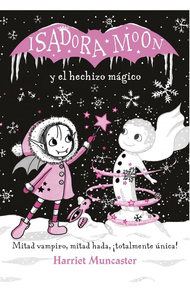 ISADORA MOON Y EL HECHIZO MAGICO