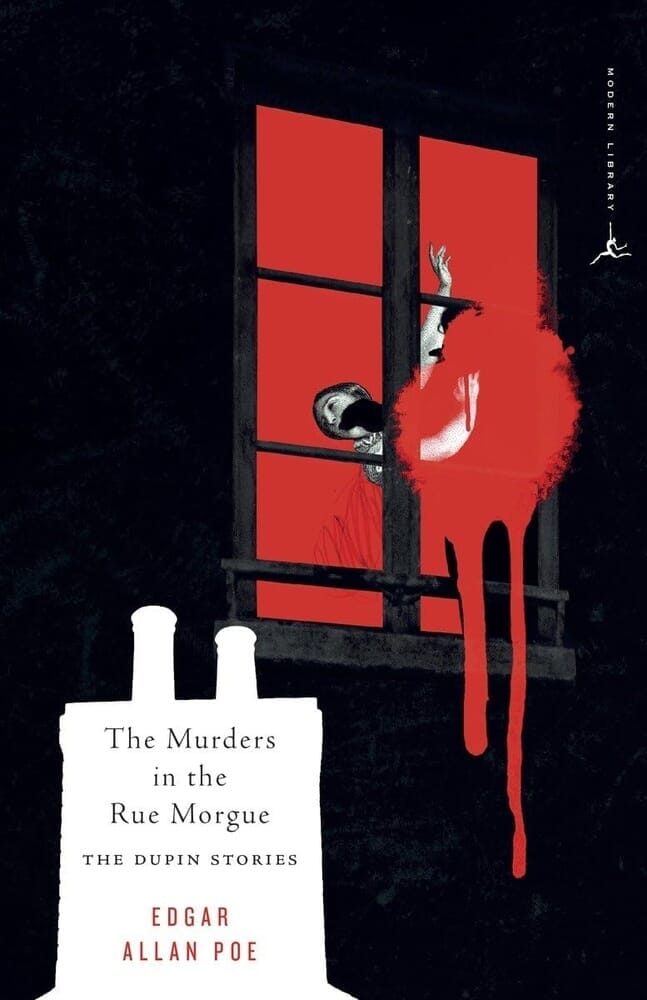 MURDERS IN THE RUE MORGUE