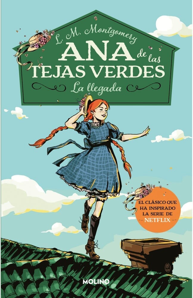 ANA DE LAS TEJAS VERDES - LA LLEGADA