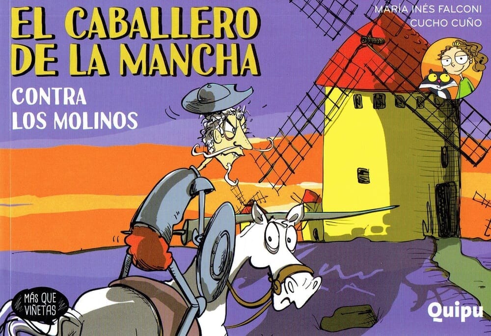 CABALLERO DE LA MANCHA 2. CONTRA LOS MOLINOS