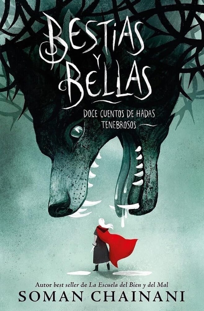 BESTIAS Y BELLAS: DOCE CUENTOS DE HADAS TENEBROSOS