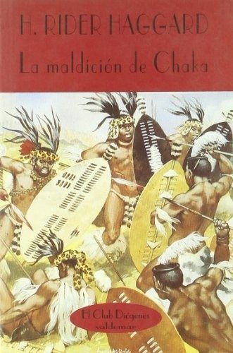 LA MALDICION DE CHAKA