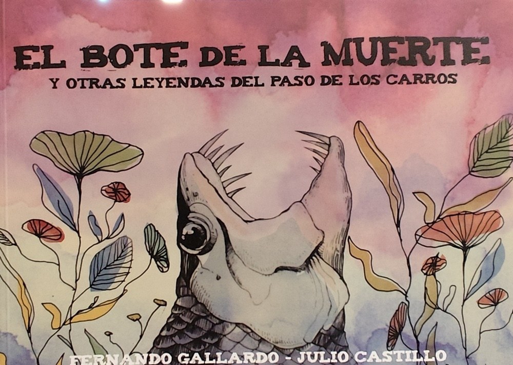 BOTE DE LA MUERTE Y OTRAS LEYENDAS DEL PASO DE LOS CARROS