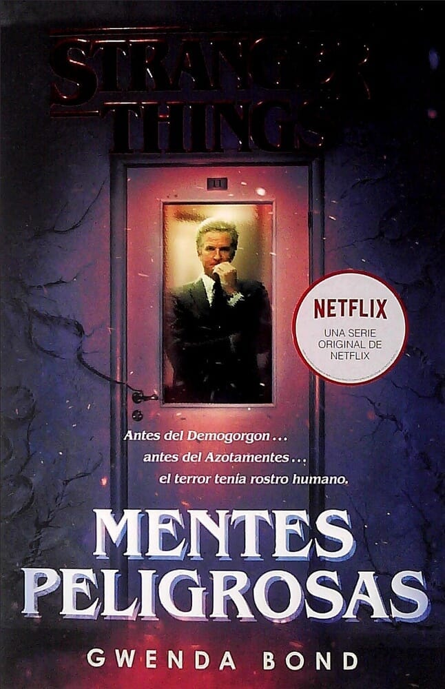 STRANGER THINGS. MENTES PELIGROSAS