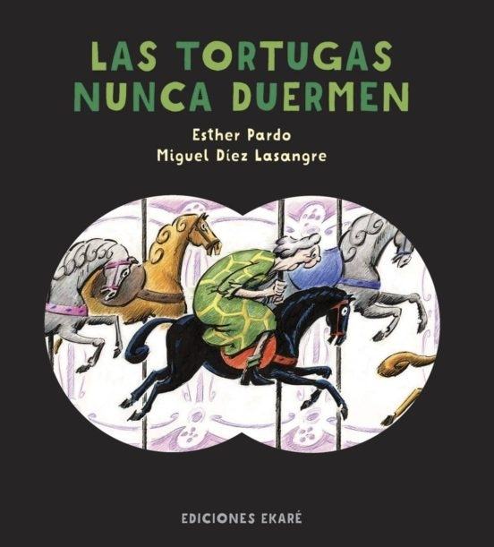 TORTUGAS NUNCA DUERMEN, LAS. TAPA DURA