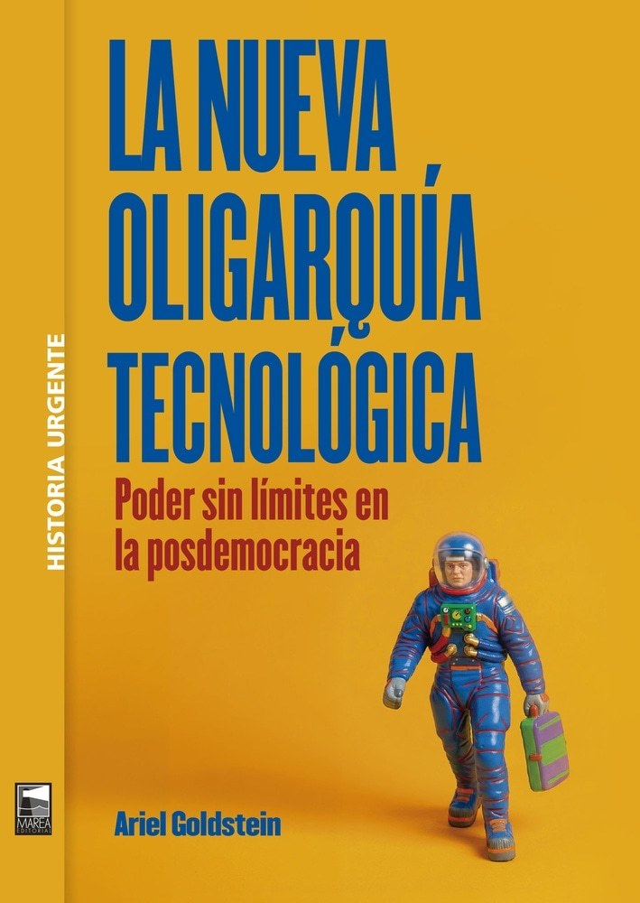 LA NUEVA OLIGARQUÍA TECNOLÓGICA