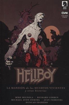 HELLBOY LA MANSION DE LOS MUERTOS VIVIENTES Y OTRAS HISTORIAS