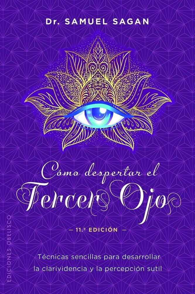 CÓMO DESPERTAR EL TERCER OJO (N.E.)