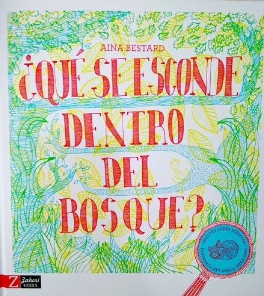 ¿QUÉ SE ESCONDE DENTRO DEL BOSQUE?